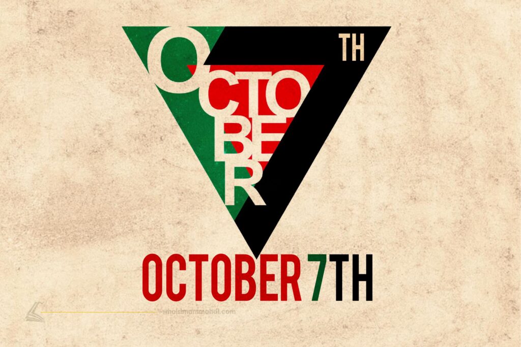 October 7th The Change It Brought to Palestine & World's Future